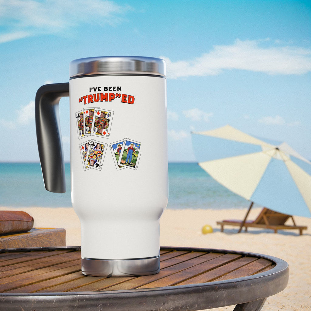 Trump'ed Travel Mug